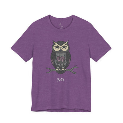No. Owl T-Shirt | Funny Owl Tee