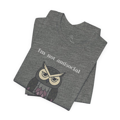 Selectively Social Owl T-Shirt | Sarcastic Quote, Owl Tee