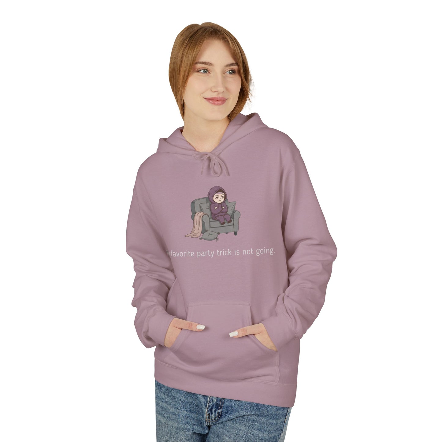 My Favorite Party Trick Is Not Going  | Introvert Graphic Hoodie