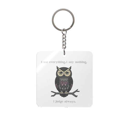 I Judge Always Owl Keychain | Square Keychain, Owl