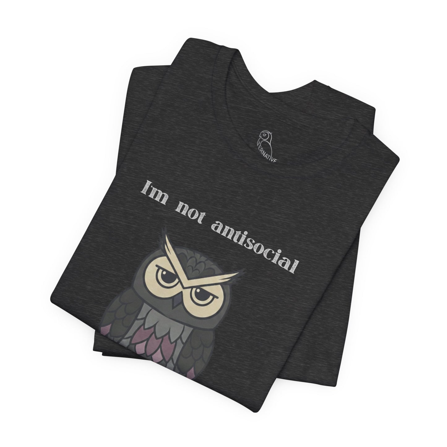 Selectively Social Owl T-Shirt | Sarcastic Quote, Owl Tee