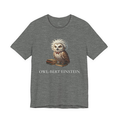 Owl-bert Einstein | Owl Graphic Tee