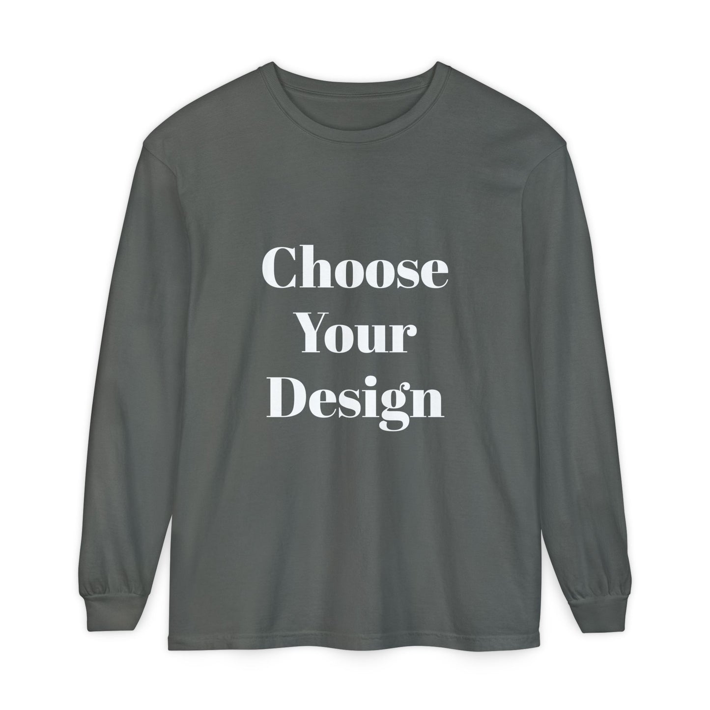 Choose Your Design Long Sleeve | Graphic Tee