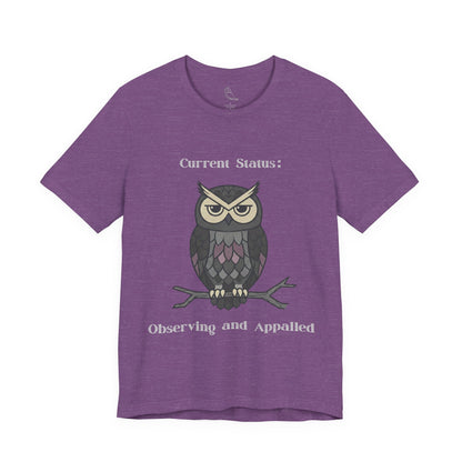 Current Status Owl T-Shirt | Sarcastic Quote, Owl Tee