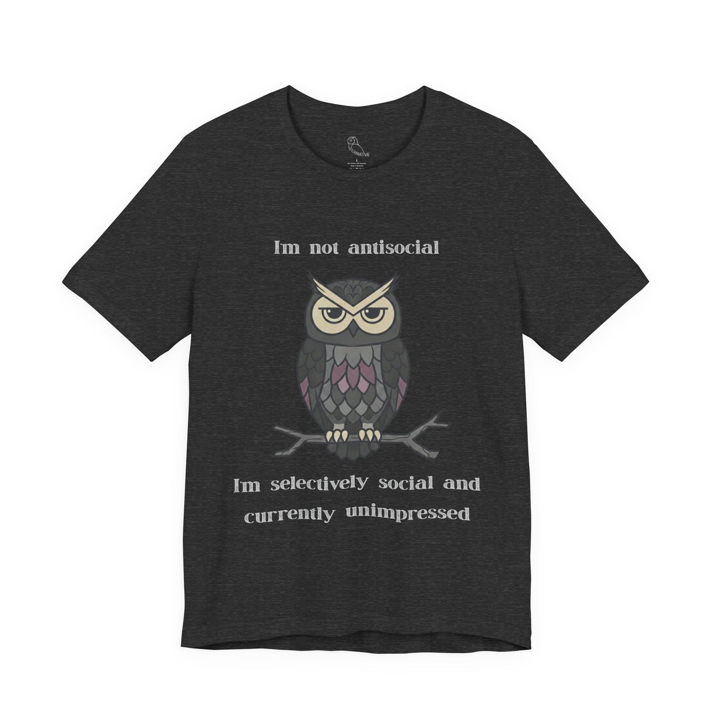 Selectively Social Owl T-Shirt | Sarcastic Quote, Owl Tee