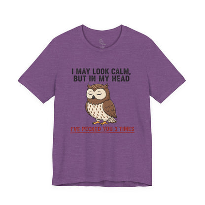 I May Look Calm | Owl Graphic Tee